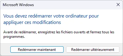 redémarrer pour appliquer les modifications