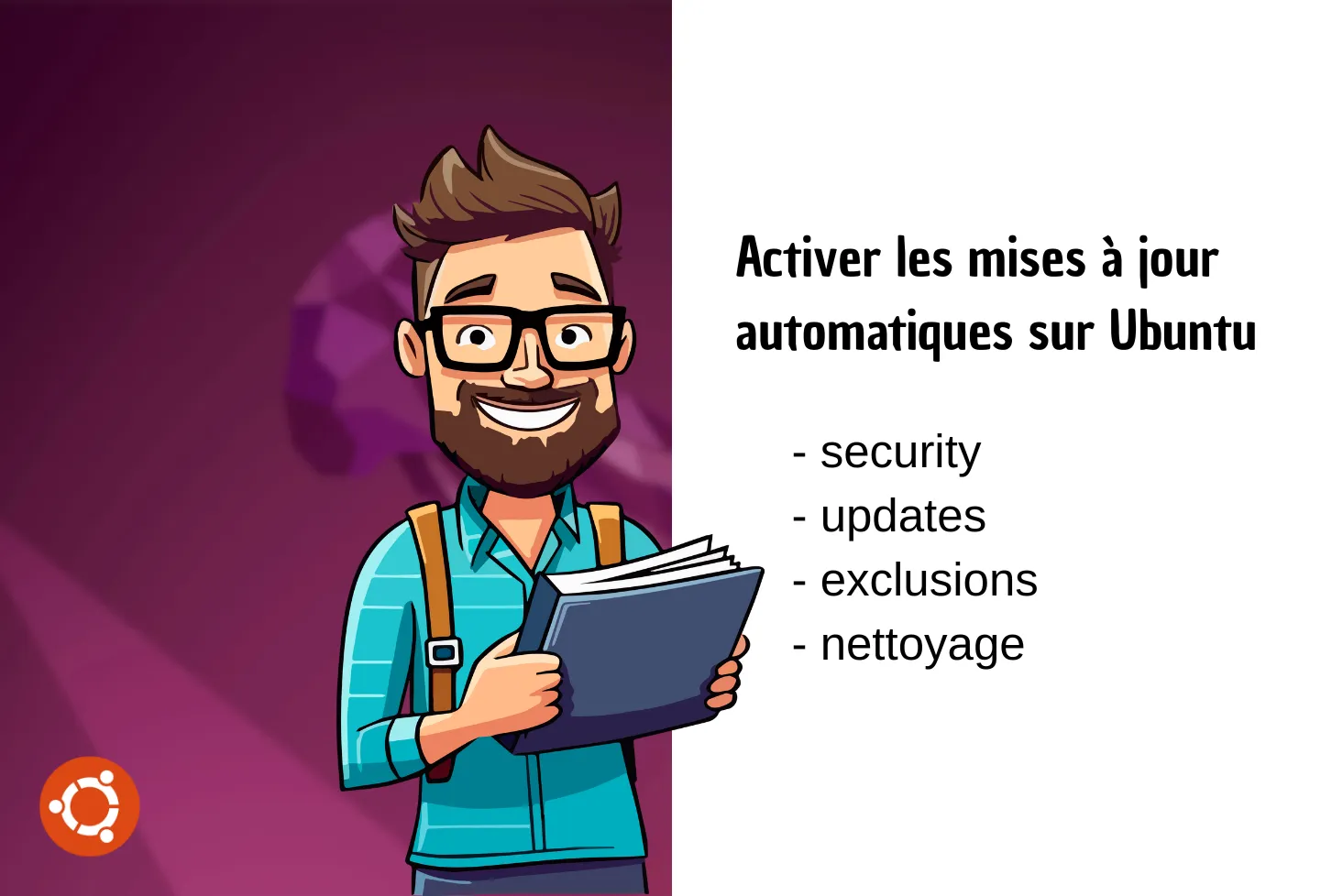 Activer et configurer les mises à jour automatiques sur Ubuntu Desktop et Server