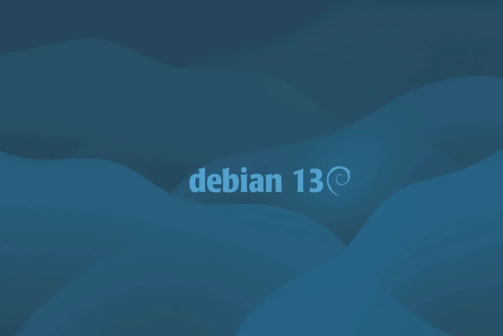 Debian 13 Trixie est disponible : découvrez toutes les nouveautés