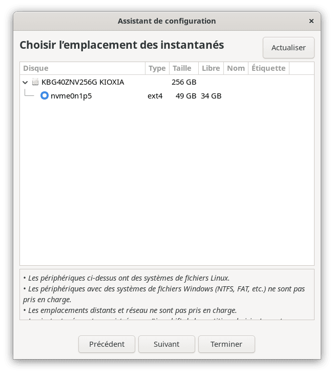 Indiquez ensuite l'emplacement de stockage de vos futurs snapshot